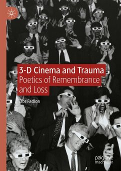 3-D Cinema and Trauma (eBook, PDF) - Fadlon, Dor