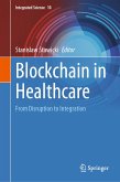 Blockchain in Healthcare (eBook, PDF)