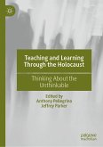 Teaching and Learning Through the Holocaust (eBook, PDF)