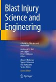 Blast Injury Science and Engineering (eBook, PDF)