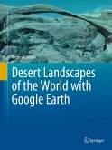 Desert Landscapes of the World with Google Earth (eBook, PDF)