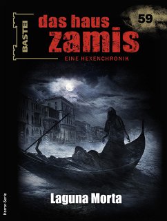 Das Haus Zamis 59 (eBook, ePUB) - Dee, Logan; Kleudgen, Jörg; Vandis, Dario