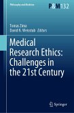 Medical Research Ethics: Challenges in the 21st Century (eBook, PDF)