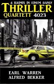 Thriller Quartett 4023 - 4 Krimis in einem Band (eBook, ePUB)