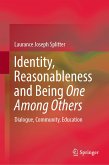 Identity, Reasonableness and Being One Among Others (eBook, PDF)