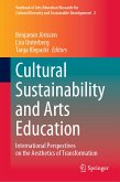 Cultural Sustainability and Arts Education (eBook, PDF)