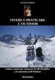 Vivere e praticare l'Outdoor (eBook, ePUB)