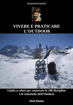 Vivere e praticare l'Outdoor (eBook, ePUB) - Fortis, Augusto