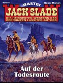 Jack Slade 974 (eBook, ePUB)