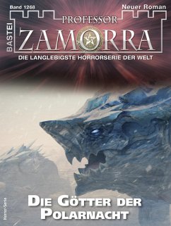 Die Götter der Polarnacht / Professor Zamorra Bd.1268 (eBook, ePUB) - Borner, Simon