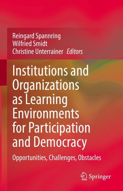 Institutions and Organizations as Learning Environments for Participation and Democracy (eBook, PDF)