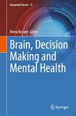 Brain, Decision Making and Mental Health (eBook, PDF)