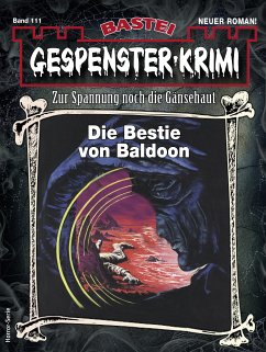 Gespenster-Krimi 111 (eBook, ePUB) - Crow, Morgan D.