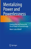 Mentalizing Power and Powerlessness (eBook, PDF)