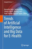 Trends of Artificial Intelligence and Big Data for E-Health (eBook, PDF)