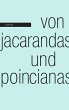 Von Jacarandas und Poincianas (eBook,... - Bild 1