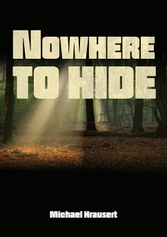 Nowhere to hide (eBook, ePUB) - Krausert, Michael