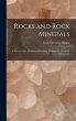 Rocks and Rock Minerals: A Manual of... - Bild 1