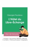 Réussir son Bac de français 2023: Analyse de L'Hôtel du Libre-Échange de Georges Feydeau