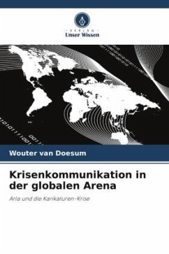 Krisenkommunikation in der globalen Arena - van Doesum, Wouter