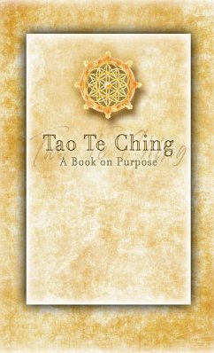 Tao Te Ching - A Book on Purpose - Byrne, Rev. Devan Jesse