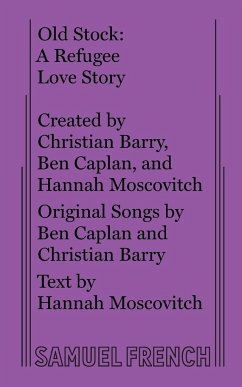 Old Stock - Moscovitch, Hannah; Caplan, Ben; Barry, Christian