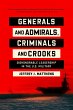 Generals and Admirals, Criminals and... - Bild 1