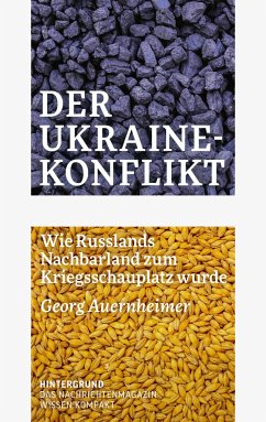 Der Ukraine-Konflikt - Auernheimer, Georg