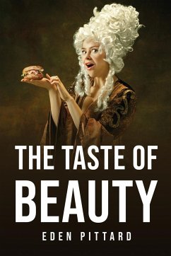 THE TASTE OF BEAUTY - Eden Pittard