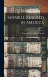 Morrill Kindred in America; Volume 1 - Bild 1