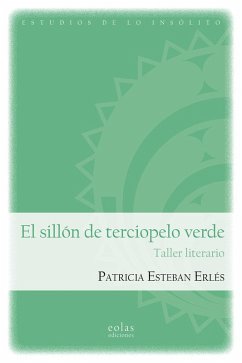 Cover El sillón de terciopelo verde : taller literario