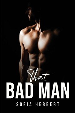 THAT BAD MAN - Sofia Herbert