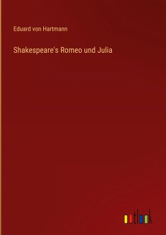 Shakespeare's Romeo und Julia - Hartmann, Eduard Von