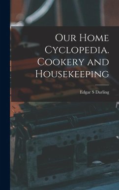 Cover Our Home Cyclopedia. Cookery and Housekeeping