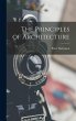 The Principles of Architecture - Bild 1