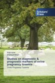 Studies on diagnostic & prognostic markers of ovine pregnancy toxemia
