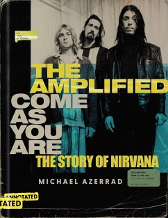 The Amplified Come as You Are - Azerrad, Michael
