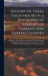 History of Texas, Together With a... - Bild 1