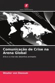 Comunicação de Crise na Arena Global
