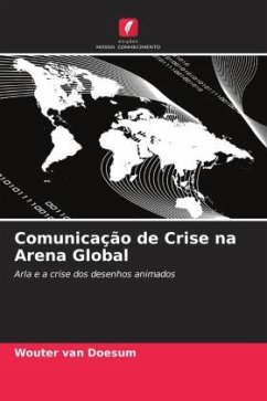 Comunicação de Crise na Arena Global - van Doesum, Wouter