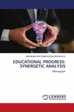 EDUCATIONAL PROGRESS: SYNERGETIC ANALYSIS - ERGASHEVA, MAKHBUBA KHOTAMBEKOVNA