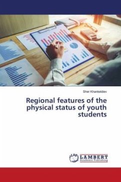 Regional features of the physical status of youth students - Khankeldiev, Sher