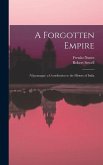A Forgotten Empire: (Vijayanagar) a Contribution to the History of India