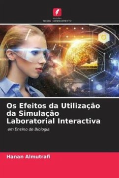 Os Efeitos da Utilização da Simulação Laboratorial Interactiva - Almutrafi, Hanan