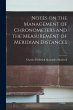 Notes on the Management of Chronometers... - Bild 1