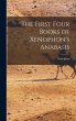 The First Four Books of Xenophon's... - Bild 1