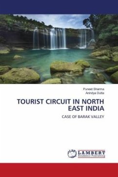 TOURIST CIRCUIT IN NORTH EAST INDIA