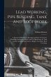 Lead Working, Pipe Bending, Tank And... - Bild 1