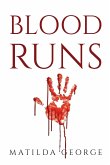 Blood Runs