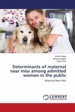 Determinants of maternal near miss among admitted women in the public
